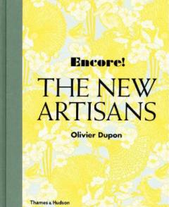Encore! The New Artisans
